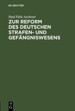 Cover Zur Reform des deutschen Strafen- und Gefängniswesens (eBook, PDF)