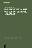 Art and Idea in the Novels of Bernard Malamud (eBook, PDF)
