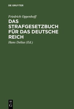 Das Strafgesetzbuch für das Deutsche Reich (eBook, PDF) - Oppenhoff, Friedrich