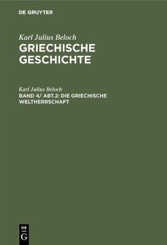 Die griechische Weltherrschaft (eBook, PDF) - Beloch, Karl Julius