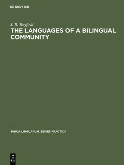 The Languages of a Bilingual Community (eBook, PDF) - Rayfield, J. R.