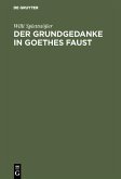 Der Grundgedanke in Goethes Faust (eBook, PDF)