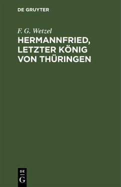 Cover Hermannfried, letzter König von Thüringen (eBook, PDF)