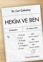 Hekim ve Ben - Cabukas, Can