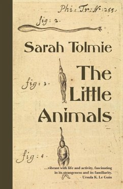 The Little Animals - Tolmie, Sarah