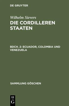Ecuador, Colombia und Venezuela (eBook, PDF) - Sievers, Wilhelm