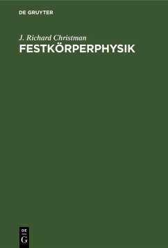 Festkörperphysik (eBook, PDF) - Christman, J. Richard
