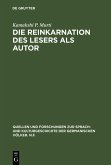 Die Reinkarnation des Lesers als Autor (eBook, PDF)