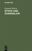 Ethos und Evangelium (eBook, PDF)