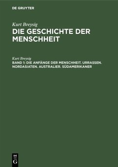 Cover Die Anfänge der Menschheit. Urrassen. Nordasiaten. Australier. Südamerikaner (eBook, PDF)