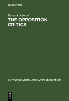 The opposition critics (eBook, PDF) - O'Connell, Daniel