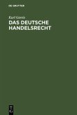 Das deutsche Handelsrecht (eBook, PDF)