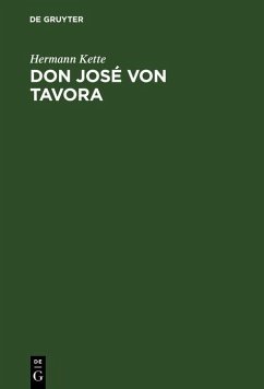 Don José von Tavora (eBook, PDF) - Kette, Hermann