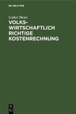 Volkswirtschaftlich richtige Kostenrechnung (eBook, PDF)