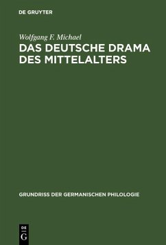 Das deutsche Drama des Mittelalters (eBook, PDF) - Michael, Wolfgang F.