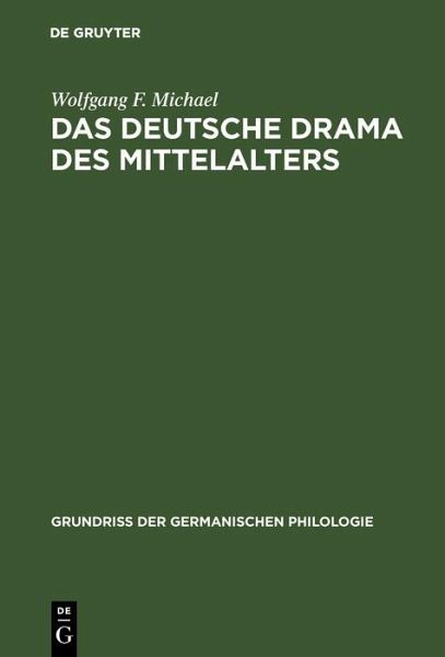 Das deutsche Drama des Mittelalters (eBook, PDF) Das deutsche Drama des Mittelalters (eBook, PDF)