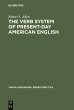 The Verb System of Present-Day American... - Bild 1