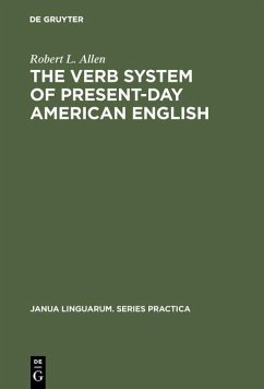 The Verb System of Present-Day American English (eBook, PDF)