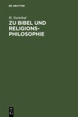 Zu Bibel und Religionsphilosophie (eBook, PDF)