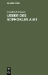 Ueber des Sophokles Aias (eBook, PDF) - Bild 1
