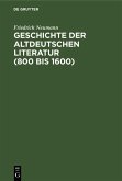Geschichte der altdeutschen Literatur (800 bis 1600) (eBook, PDF)