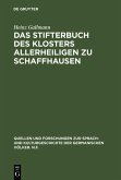Das Stifterbuch des Klosters Allerheiligen zu Schaffhausen (eBook, PDF)