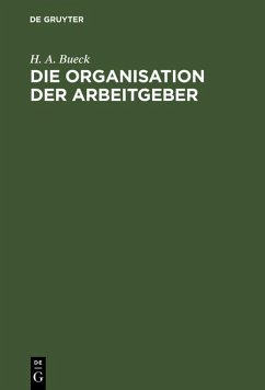 Cover Die Organisation der Arbeitgeber (eBook, PDF)