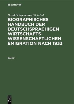Biographisches Handbuch der deutschsprachigen wirtschaftswissenschaftlichen Emigration nach 1933 (eBook, PDF)
