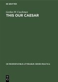 This our Caesar (eBook, PDF)
