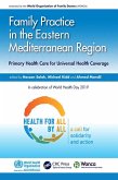 Family Practice in the Eastern Mediterranean Region (eBook, ePUB)