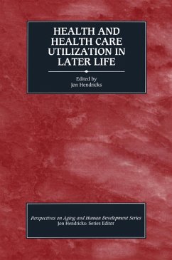 Cover Health and Health Care Utilization in Later Life (eBook, PDF)