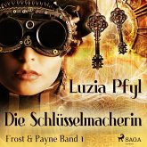 Die Schlüsselmacherin / Frost & Payne Bd.1 (MP3-Download)