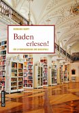 Baden erlesen! (eBook, ePUB)