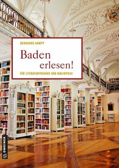 Baden erlesen! (eBook, ePUB) - Hampp, Bernhard