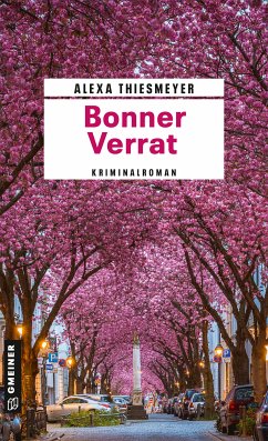 Bonner Verrat (eBook, ePUB) - Thiesmeyer, Alexa