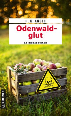 Odenwaldglut / Charlie Knapp Bd.1 (eBook, ePUB) - Anger, H. K.