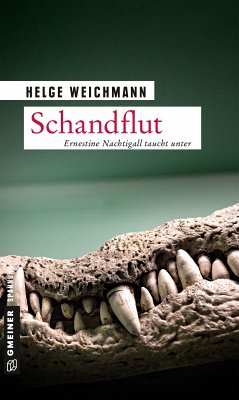 Schandflut / Ernestine Nachtigall Bd.6 (eBook, ePUB) - Weichmann, Helge
