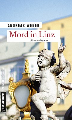 Mord in Linz (eBook, PDF) - Weber, Andreas