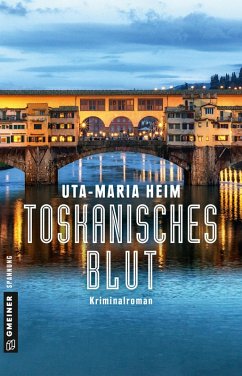 Toskanisches Blut / Pfarrer Fischer Bd.3 (eBook, PDF) - Heim, Uta-Maria