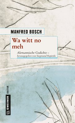 Wa witt no meh (eBook, PDF) - Bosch, Manfred