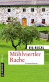 Mühlviertler Rache / Chefinspektor Oskar Stern Bd.2 (eBook, PDF)