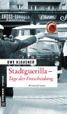 Stadtguerilla - Tage der Entscheidung / Tom Sydow Bd.11 (eBook, PDF)