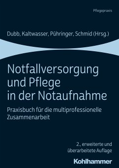 Notfallversorgung und Pflege in der Notaufnahme (eBook, PDF)