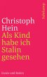 Als Kind habe ich Stalin gesehen... - Bild 1