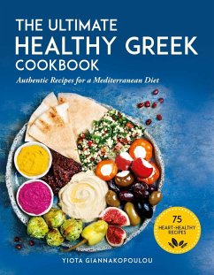 The Ultimate Healthy Greek Cookbook (eBook, ePUB) - Giannakopoulou, Yiota