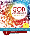 God Who Are You? And Who Am I? Knowing and Experiencing God by His Hebrew Names: Leaving Bondage (eBook, ePUB)