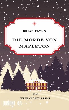 Die Morde von Mapleton (eBook, ePUB) - Flynn, Brian