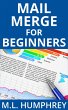 Mail Merge for Beginners (Mail Merge... - Bild 1