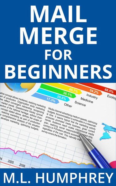 Mail Merge for Beginners (Mail Merge Essentials, #1) (eBook, ePUB) Mail Merge for Beginners (Mail Merge Essentials, #1) (eBook, ePUB)