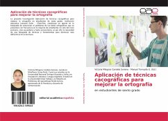 Aplicación de técnicas cacográficas para mejorar la ortografía